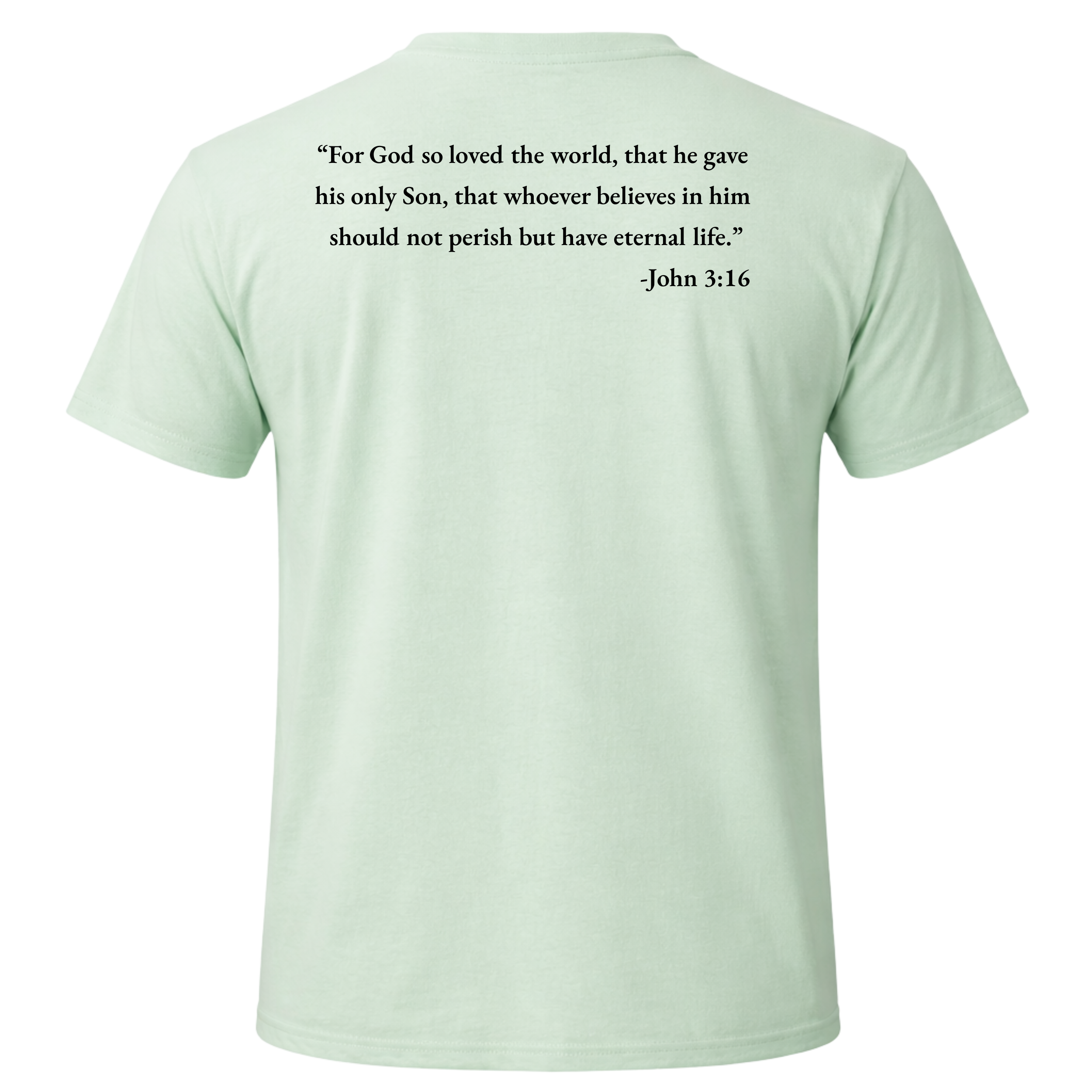 John 3:16 Faith Tee