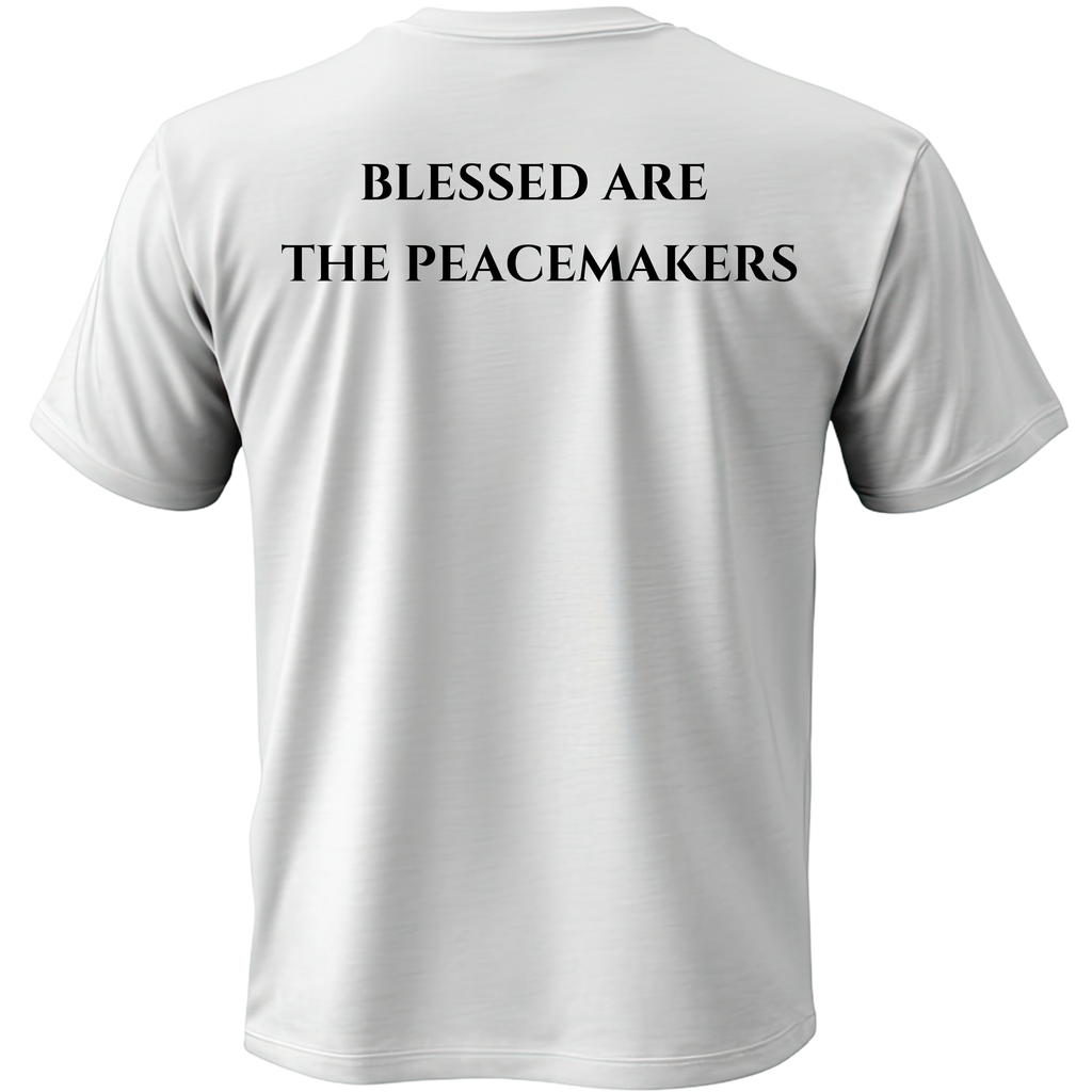Blessed Are the Peacemakers Tee