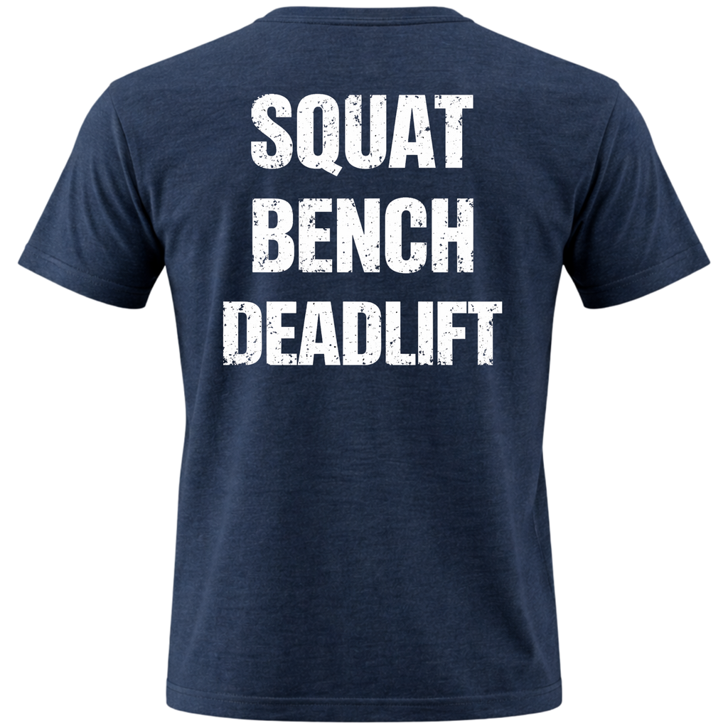 Squat Bench Deadlift Tee