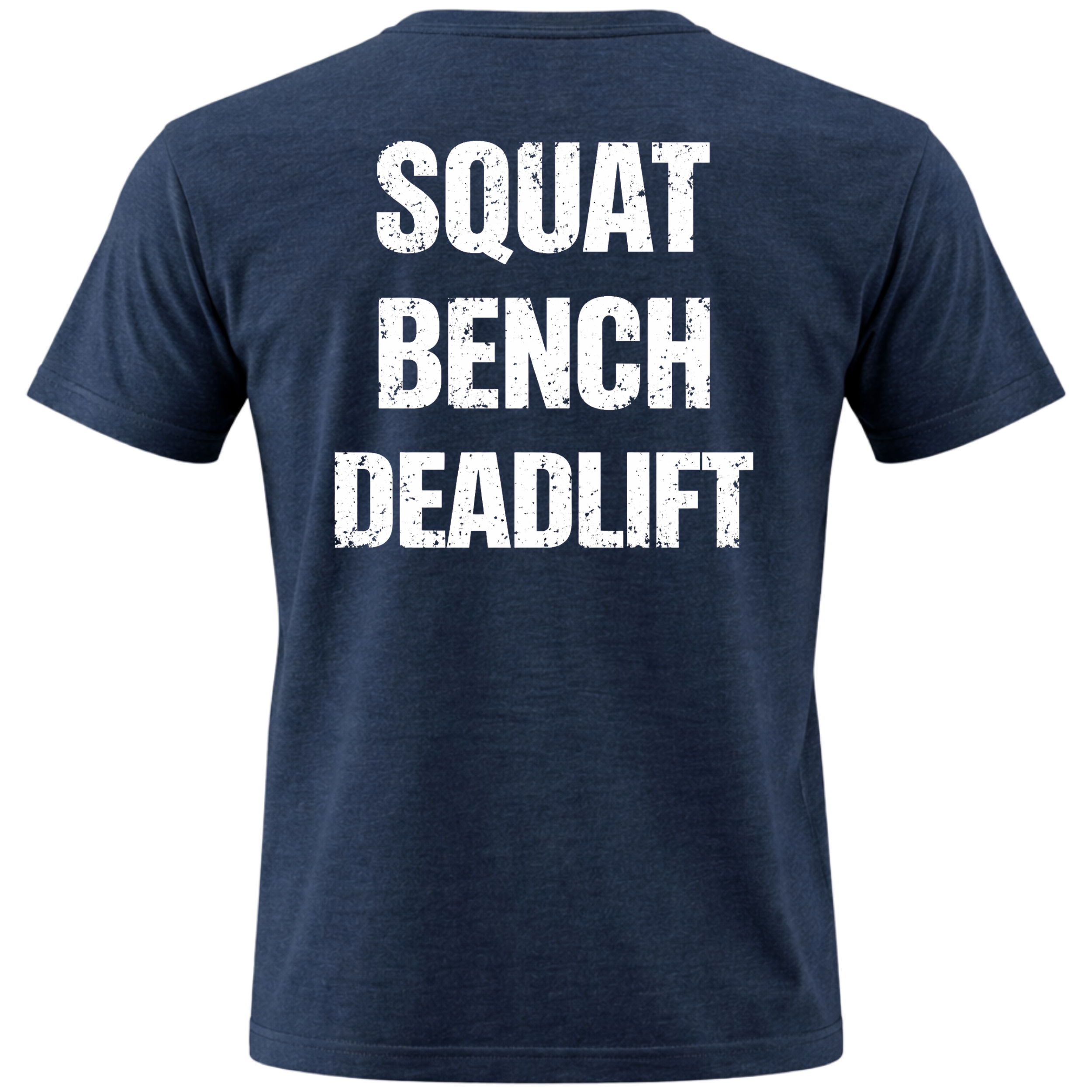 Squat Bench Deadlift Tee